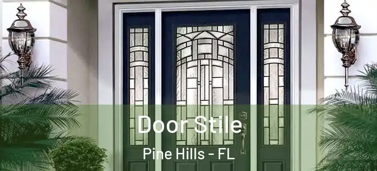 Door Stile Pine Hills - FL