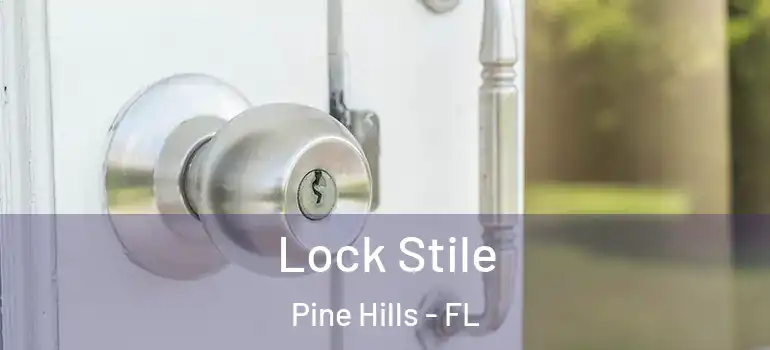  Lock Stile Pine Hills - FL